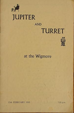 Seller image for Jupiter and Turret at the Wigmore: 15th February 1968 for sale by Illustrated Bookshelf