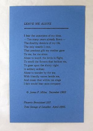 Leave Me Alone. ( Phoenix Broadsheet Number 257)