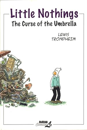 Bild des Verkufers fr Little Nothings: The Curse of the Umbrella zum Verkauf von Mojo Press Books
