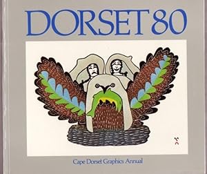 Dorset 80: Cape Dorset Graphics Annual