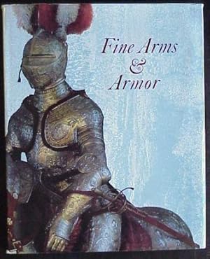 Image du vendeur pour Fine Arms and Armor: Treasures in the Dresden Collection mis en vente par Book Gallery // Mike Riley