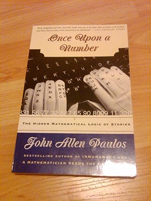 Bild des Verkufers fr Once upon a Number: The Hidden Mathematical Logic of Stories zum Verkauf von H&G Antiquarian Books