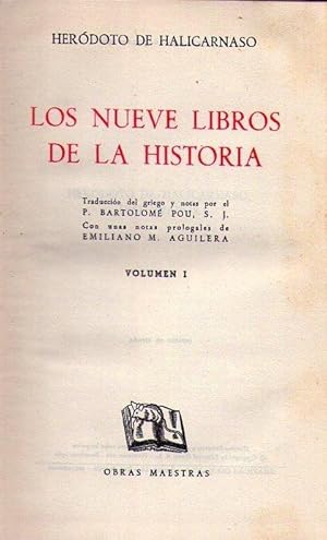 LOS NUEVE LIBROS DE LA HISTORIA (2 tomos). Traducción del griego y notas por Bartolomé Pou. Con u...