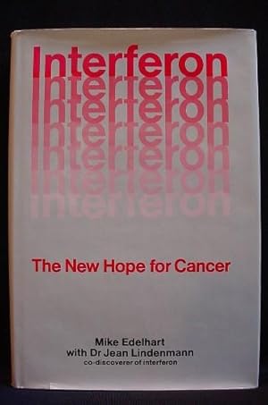 Interferon: The New Hope for Cancer