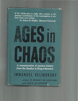 AGES IN CHAOS: Volume I. From The Exodus To Akhnaton.