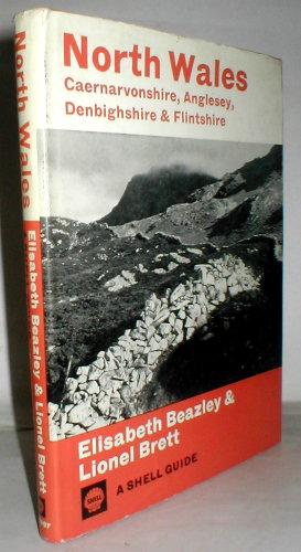 Image du vendeur pour North Wales. - (A Shell Guide). Caernarvonshire, Anglesey, Denbighshire and Flintshire. mis en vente par John Turton