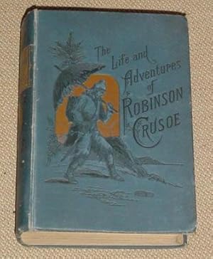 Bild des Verkufers fr The Life and Strange Surprizing Adventures of Robinson Crusoe of York, Mariner, Written by Himself. zum Verkauf von Makovski Books