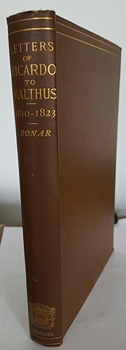 Bild des Verkufers fr Letters of David Ricardo to Thomas Robert Malthus 1810-1823. Edited by James Bonar. zum Verkauf von Ted Kottler, Bookseller