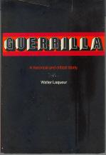 Guerrilla: A Historical and Critical Study