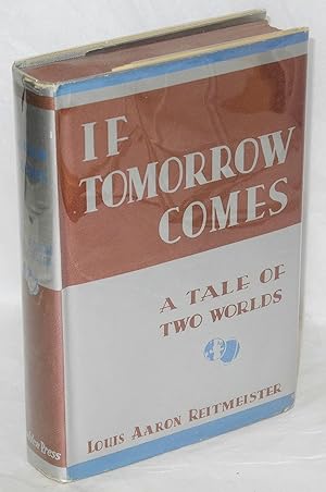 Imagen del vendedor de If tomorrow comes a la venta por Bolerium Books Inc.