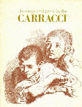 Immagine del venditore per Drawings and Prints by the Carracci venduto da LEFT COAST BOOKS