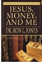 Seller image for Jesus, Money, and Me: Discovering the Link between Your Money and Your Faith for sale by Mahler Books
