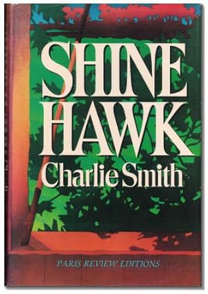 Seller image for Shine Hawk. for sale by Orpheus Books