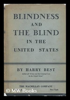 Imagen del vendedor de Blindness and the Blind in the United States a la venta por MW Books Ltd.