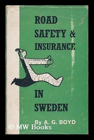 Seller image for Road Safety and Insurance in Sweden for sale by MW Books Ltd.