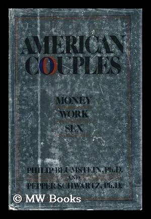 Imagen del vendedor de American Couples - Money, Work, Sex a la venta por MW Books Ltd.