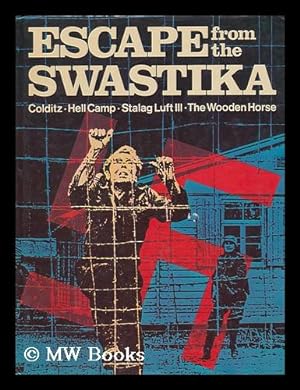 Seller image for Escape from the Swastika for sale by MW Books