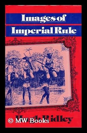 Imagen del vendedor de Images of Imperial Rule a la venta por MW Books