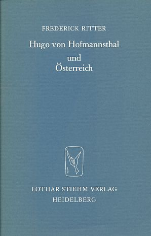 Imagen del vendedor de Hugo von Hofmannsthal und sterreich. Poesie und Wissenschaft. a la venta por Fundus-Online GbR Borkert Schwarz Zerfa