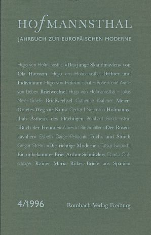 Seller image for Hofmannsthal. Jahrbuch. Zur europischen Moderne. Band 4, 1996. Herausgegeben im Auftrag der Hofmannsthal-Gesellschaft. for sale by Fundus-Online GbR Borkert Schwarz Zerfa