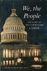 Seller image for We, The People, The Story of the U.S. Capitol for sale by North American Rarities