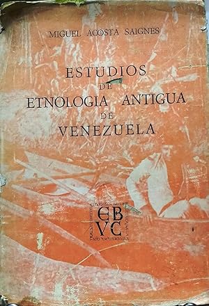 Imagen del vendedor de Estudios de Etnologa Antigua de Venezuela a la venta por Librera Monte Sarmiento