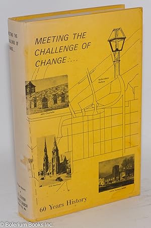 Meeting the challenge of change; a sixty-year history of the St. Stephen Baptist Church