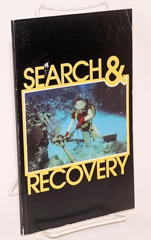 Immagine del venditore per Search & recovery venduto da Bolerium Books Inc.