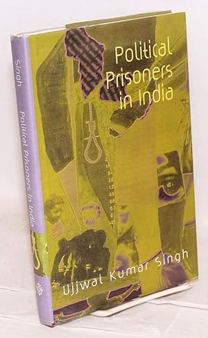Image du vendeur pour Political prisoners in India mis en vente par Bolerium Books Inc.
