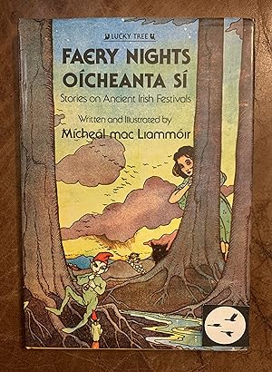 Seller image for Faery Nights Oicheanta Si: Stories on Ancient Irish Festivals for sale by Three Geese in Flight Celtic Books