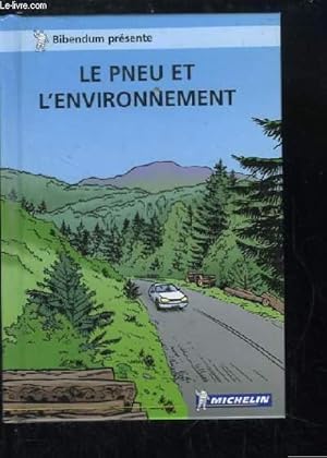 Seller image for Le Pneu et l'Environnement. for sale by Le-Livre