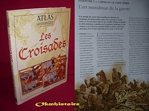 LES CROISADES ( Atlas historique )