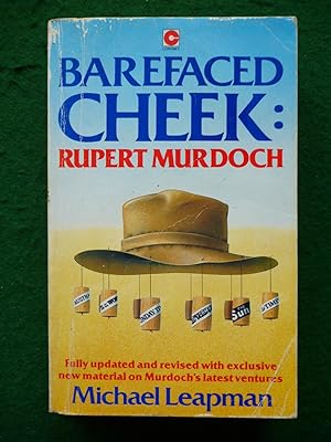 Immagine del venditore per Barefaced Cheek: Rupert Murdoch venduto da Shelley's Books