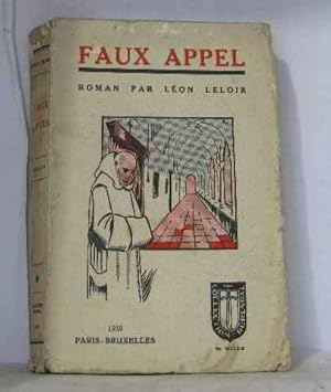 Seller image for Faux appel for sale by crealivres