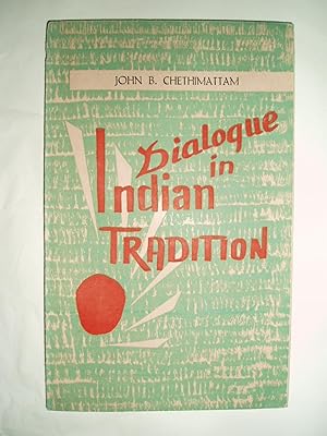 Dialogue in Indian Tradition