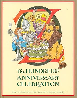 Oz - The Hundredth Anniversary Celebration