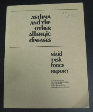 Asthma and the Other Allergic Diseases: NIAID Task Force Report