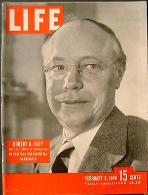 Seller image for Life Magazine February 9, 1948 - Cover: Robert A. Taft for sale by Moneyblows Books & Music