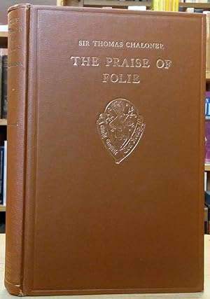 Imagen del vendedor de The Praise of Folie a la venta por Stephen Peterson, Bookseller