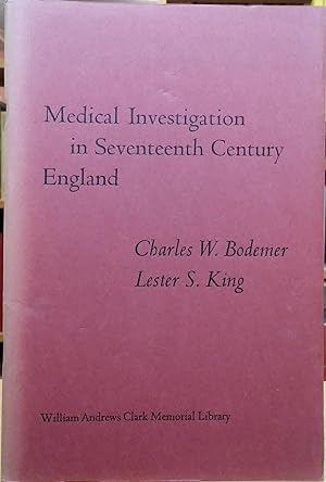 Bild des Verkufers fr Medical Investigation in Seventeenth Century England zum Verkauf von Stephen Peterson, Bookseller