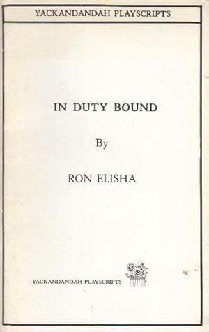Seller image for IN DUTY BOUND for sale by Black Stump Books And Collectables