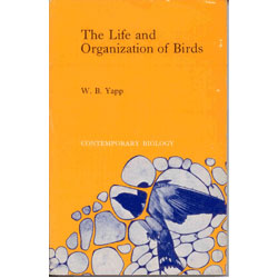 Seller image for The Life and Organization of Birds for sale by Buteo Books
