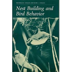 Seller image for Nest Building and Bird Behavior for sale by Buteo Books