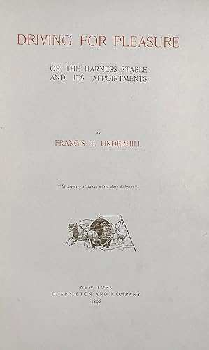 Imagen del vendedor de Driving for Pleasure; or, The Harness Stable and Its Appointments a la venta por Bartleby's Books, ABAA