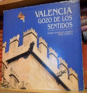 Immagine del venditore per VALENCIA GOZO DE LOS SENTIDOS venduto da Libros Dickens