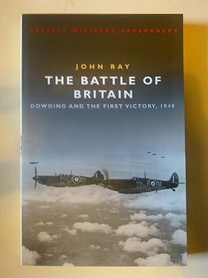 The Battle Of Britain - Dowding And The First Victory, 1940
