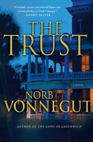 Seller image for Vonnegut, Norb | Trust, The | Signed First Edition Copy for sale by VJ Books