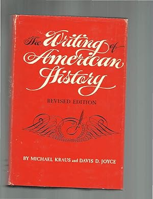 Imagen del vendedor de THE WRITING OF AMERICAN HISTORY. Revised Edition. a la venta por Chris Fessler, Bookseller