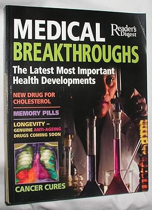 Medical Breakthroughs: The Latest Most Important Health Developments