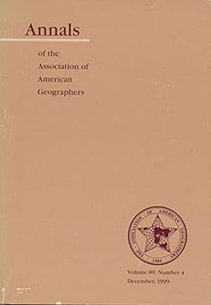 Annals of the Association of American Geographers (Volume 89, December 1999, No. 4)